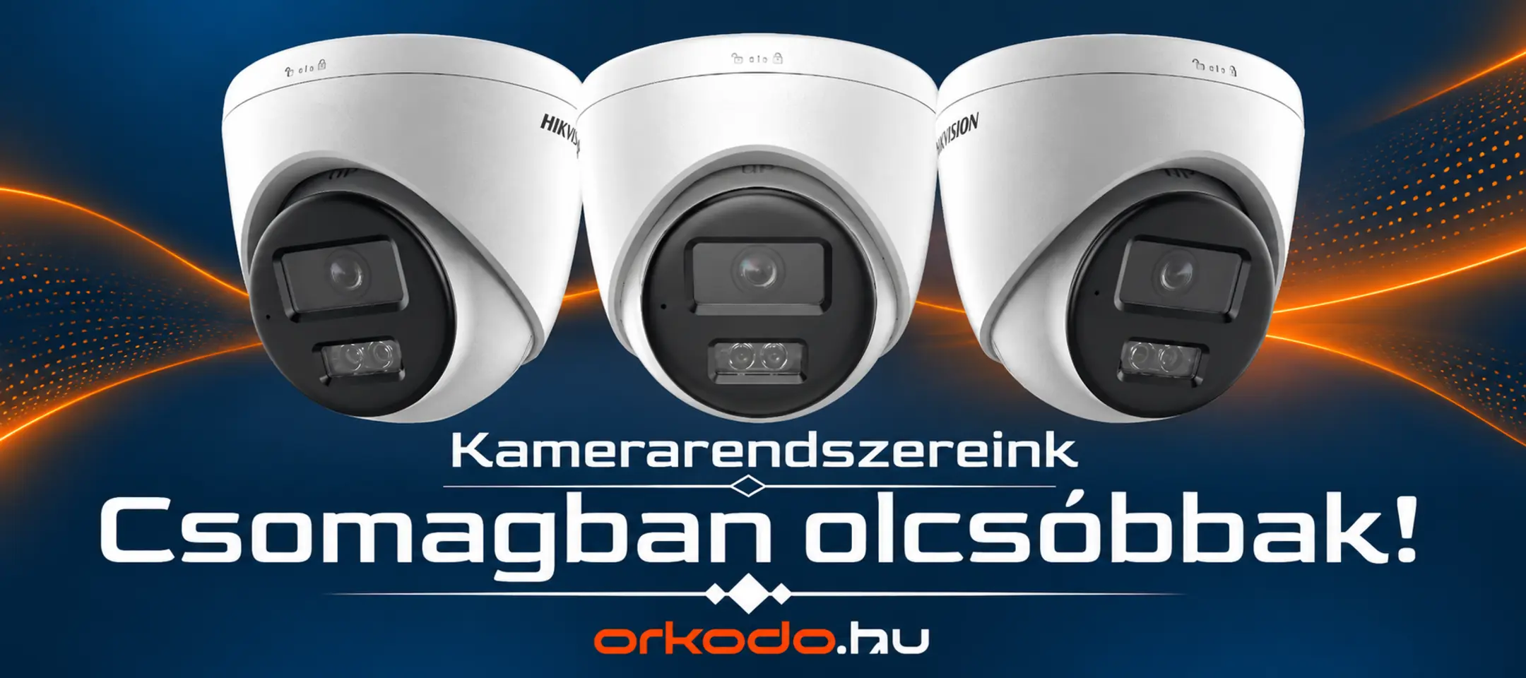 Kamera rendszer csomag