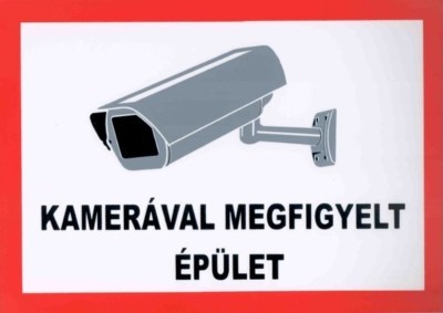 Kamerával megfigyelt épület /matrica/ Kamerával megfigyelt épület /matrica/